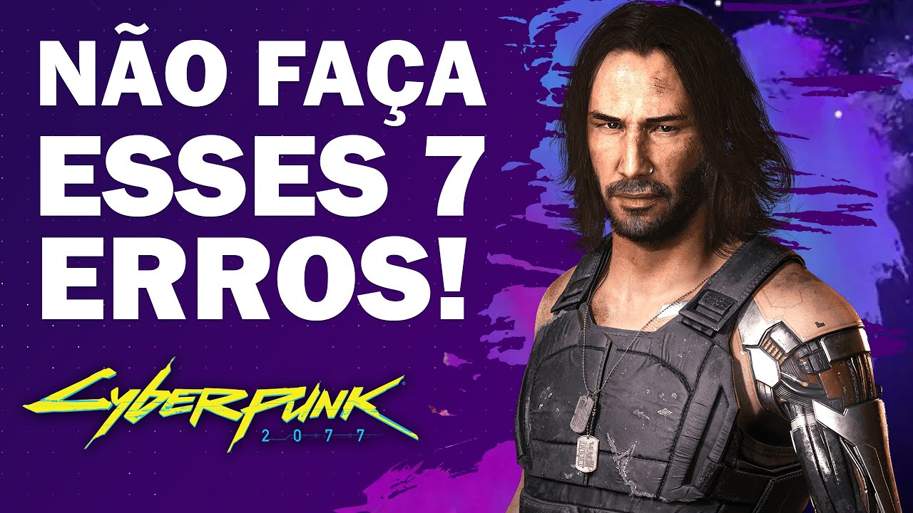 7 MOTIVOS PRA JOGAR CYBERPUNK 2077 DEPOIS DE ASSISTIR