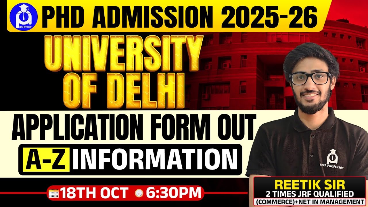 Delhi University PhD Admission 2025-26 | Application Form Out | Full A ...