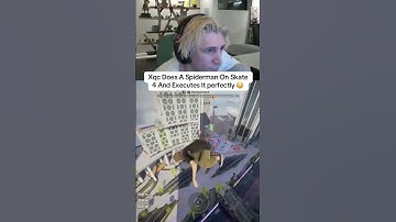 xQc Does A Spider-Man On Skate 4 And Executes It Perfectly 😳
