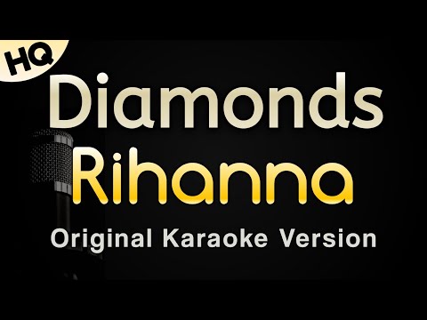 Diamonds - Rihanna (Karaoke Songs With Lyrics - Original Key)
