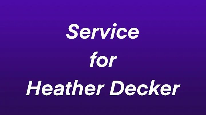 Service for Heather Decker