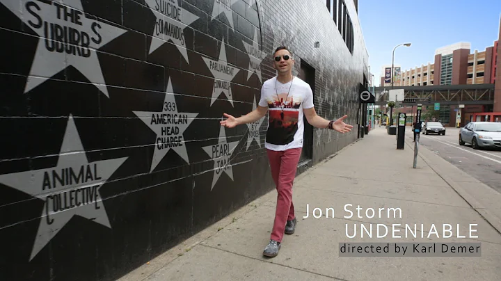 Jon Storm - UNDENIABLE - OFFICIAL VIDEO