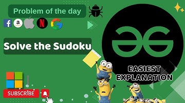 Solve the Sudoku | POTD | GFG Problem of the Day | C++ | Java | Python
