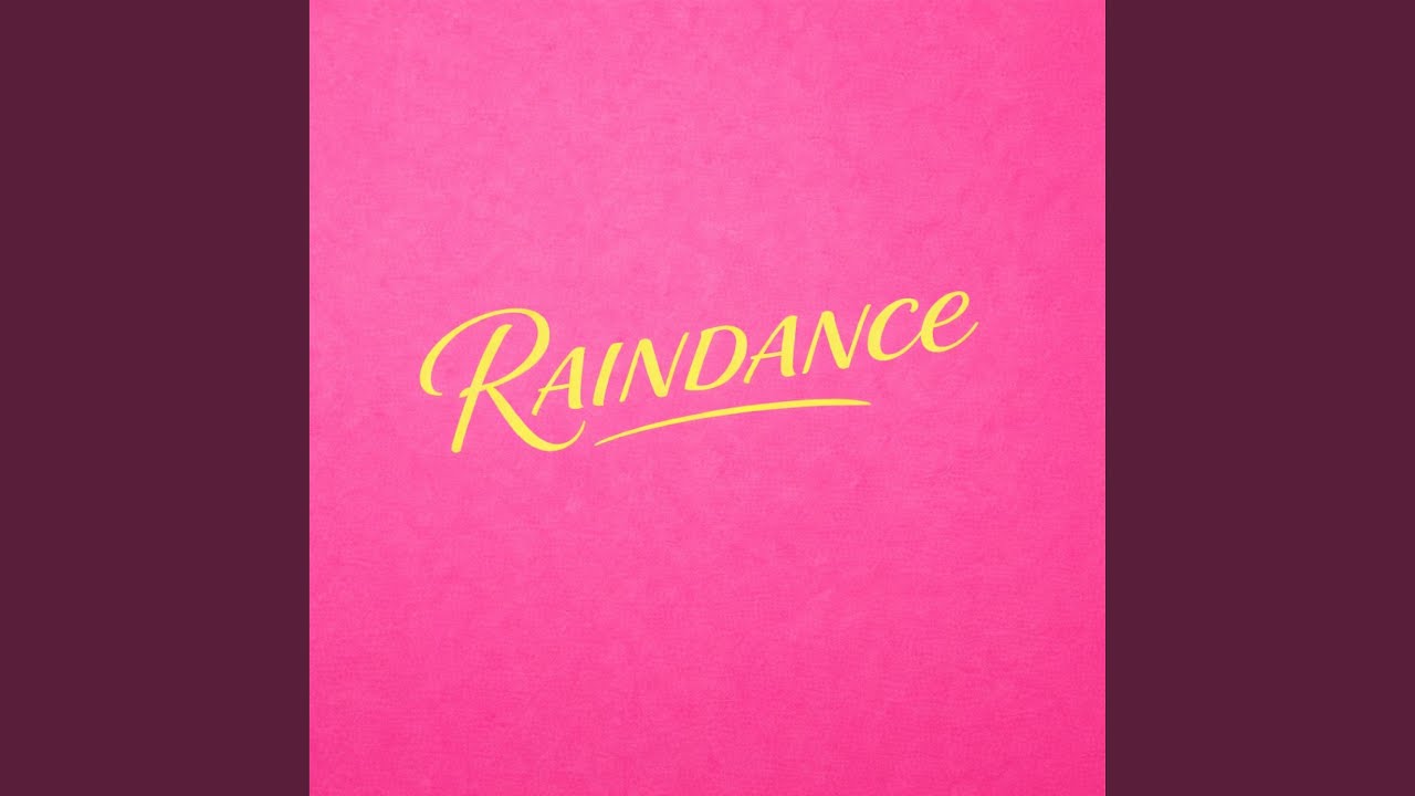 Watch RAINDANCE (SPEED) on YouTube Watch RAINDANCE (SPEED) on YouTube