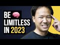 How to be limitless in 2023   workshop by jim kwik