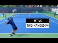MT (UTR 9) vs Two-Handed Forehand (USTA 5.0)