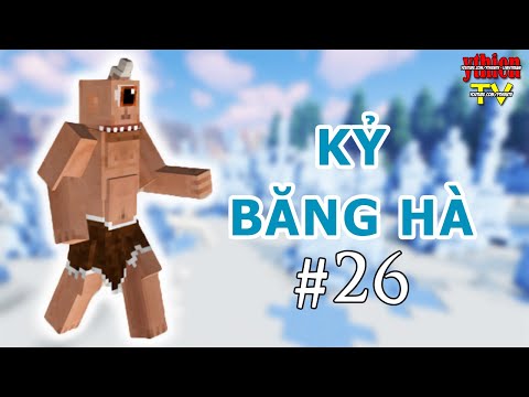 Video Kỷ Băng Hà 26 - Bảo Bối Con Mắt Ngàn Năm - youtube