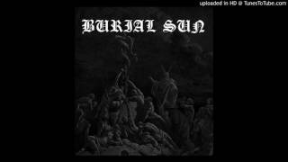 BURIAL SUN &quot;V&quot;