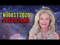 August 2020 Predictions: On the Brink of Great Change