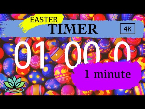 Easter timer for 1 minute with Music and Alarm - Relaxation, Meditation, Studying, Classroom, School