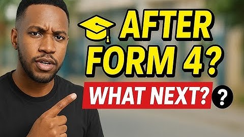 Finished Form Four? Here’s the Truth No One Tells You!