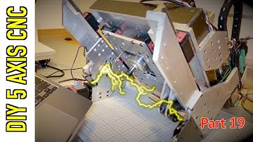 Building The 5-Axis CNC Machine in a Small Room: A DIY Journey. (Part19)