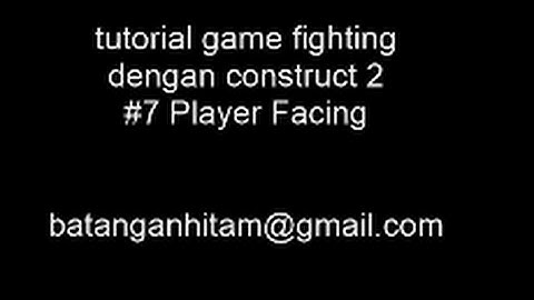 construct 2  tutorial game fighting   #7 Player Facing