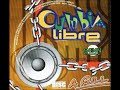 Cumbia Libre - A Full - CD COMPLETO - 2002