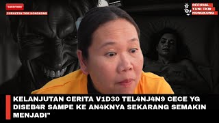 KELANJUTAN CERITA V1D30 TEL4NJ4N9 CECE YG DISEB4R SAMPE KE AN4KNYA SEKARANG SEMAKIN MENJADI\