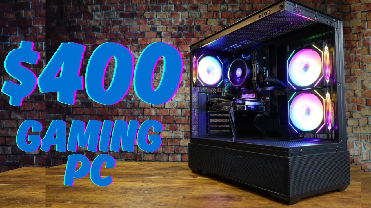 $400 Gaming PC Build Guide