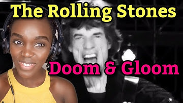 African Girl First Time Hearing The Rolling Stones - Doom And Gloom | REACTION