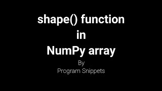 Shape function in NumPy