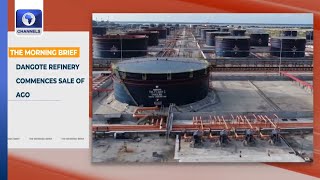 Dangote Refinery Commences Sale Of AGO +More | Top Stories