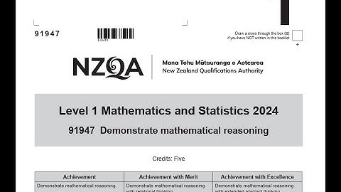 2024 Mathematical Reasoning NCEA1 Exam Walkthrough