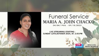 Celebrity Funeral Service Of MARIA A. JOHN CHACKO (04/04/1966 - 09/10/2025) Net Worth