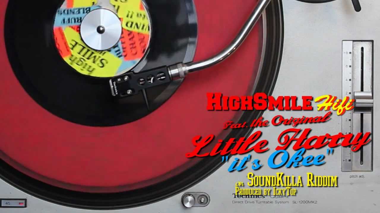 Guarda ** HighSmileHifi feat. Little Harry - It's Okee Dubplate ** su YouTube Guarda ** HighSmileHifi feat. Little Harry - It's Okee Dubplate ** su YouTube