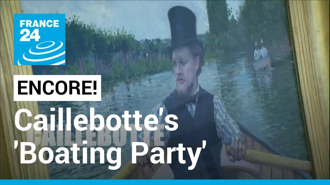 A new arrival at the Musée d'Orsay: Gustave Caillebotte's 'Boating Party' • FRANCE 24 English