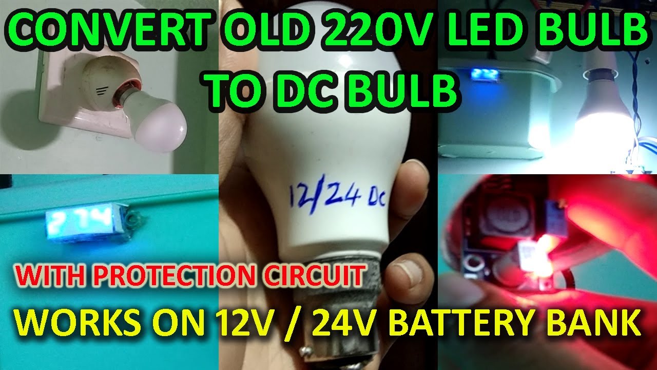 convert-220v-ac-led-bulb-to-dc-12v-24v-bulb-dc-bulb-with-voltage-protection-youtube