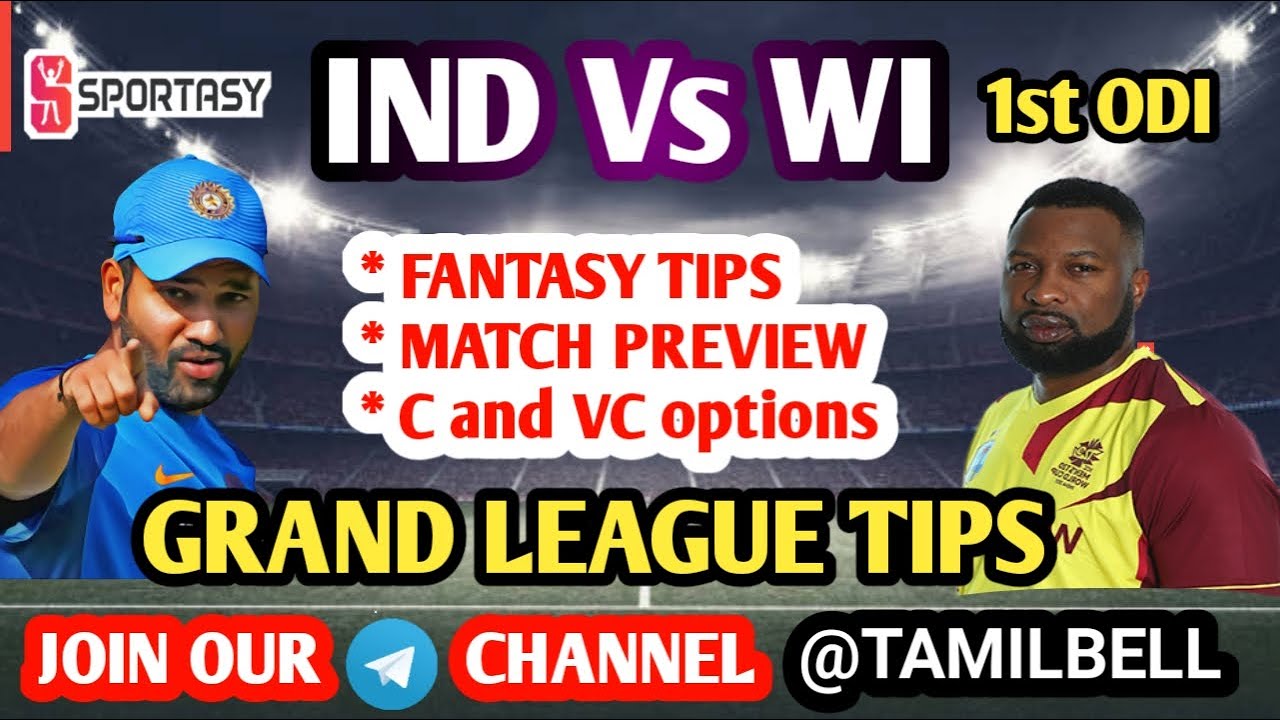 IND vs WI 1ST ODI MATCH Dream11 BOARD PREVIEW TAMIL | Captain,Vice-captain, Fantasy Playing Tips