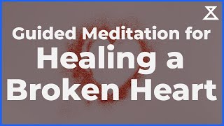 Guided Meditation for Healing a Broken Heart (20 Minutes) screenshot 5
