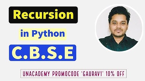 Recursion | Python New Syllabus | CBSE