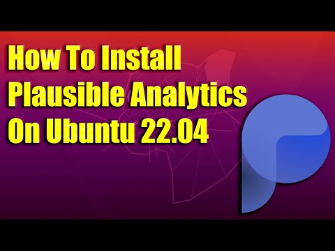 How To Install Plausible Analytics on Ubuntu 22.04