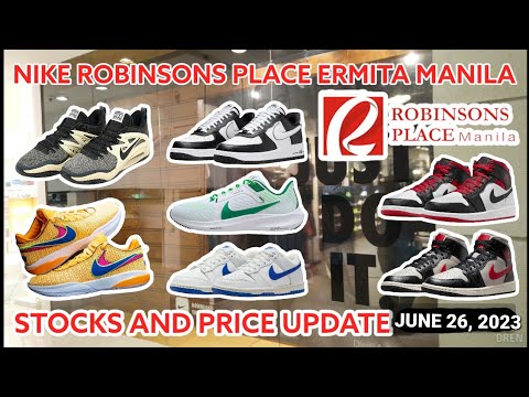Nike Robinsons Place Ermita Manila Stocks and Price Update  June 26 2023