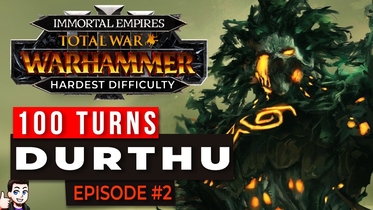 Durthu Wood Elves Legendary Immortal Empires Campaign 2 YouTube