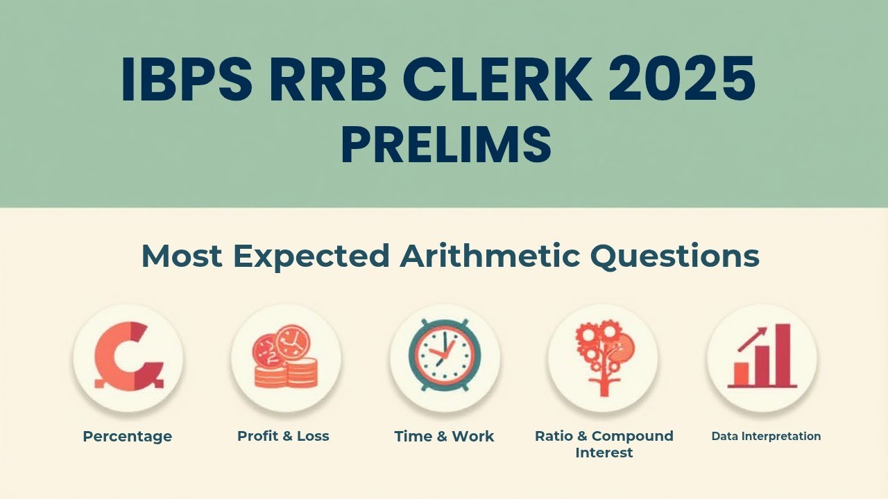 🔥IBPS RRB CLERK 2025 Prelims Most Expected Arithmetic QUESTIONS🔥 - YouTube