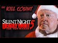 Silent Night, Deadly Night 5: The Toy Maker (1991) KILL COUNT