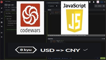 [ 8 kuy ] USD === CNY  / codeWars / javaScript .