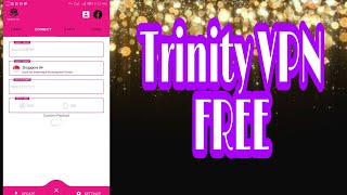 Trinity VPN FREE screenshot 2