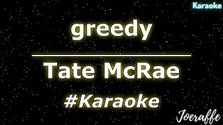 Tate McRae - greedy (Karaoke)
