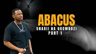 ABACUS ( Part 1 ) | Amb Prophet David Richard