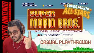 ¿Cuantas muertes puedes contar? - Super Mario Bros All stars - Casual Playthrough