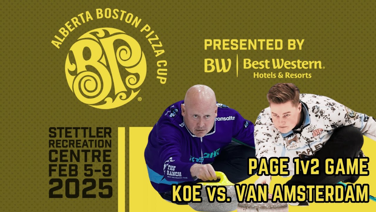 FEATURE: Kevin Koe vs. Evan Van Amsterdam - PAGE 1v2 - Alberta Boston Pizza Cup by Best Western