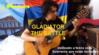 Hans Zimer Gladiator The Battle fingerstyle cover Sergio Rey