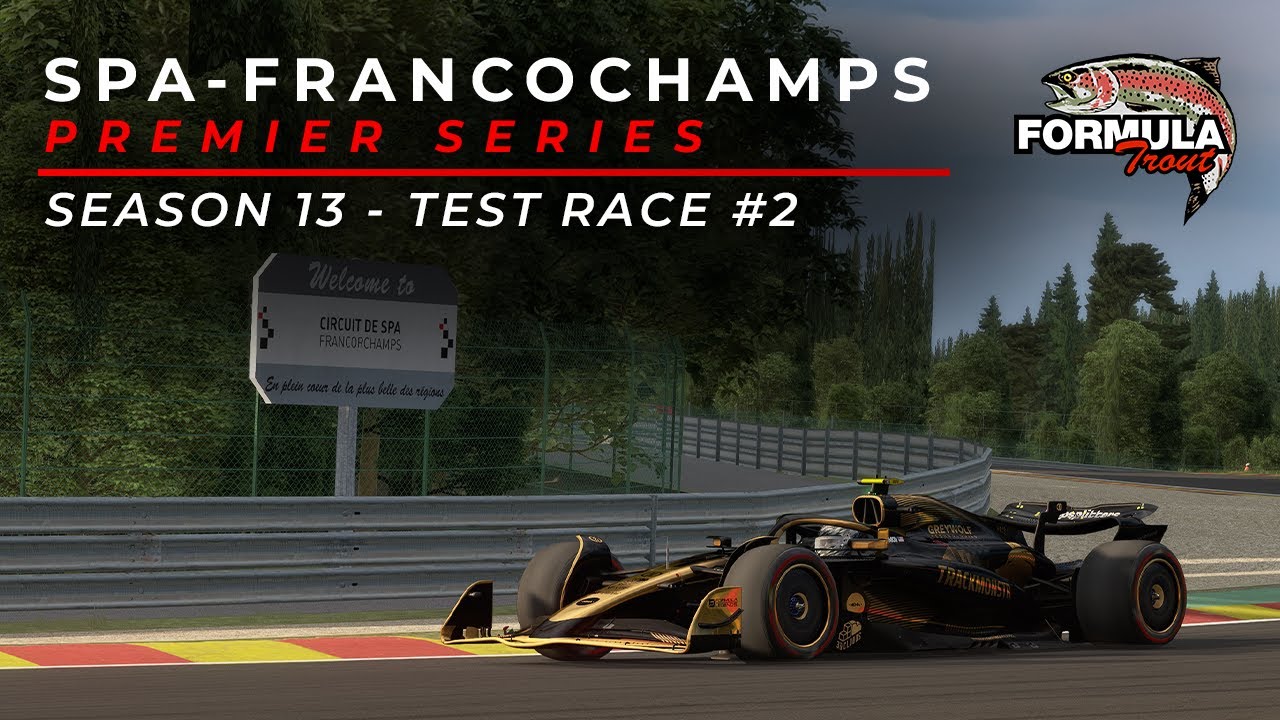 Formula Trout | Premier Series S13 | Test Race #2 - Spa | VRC Formula Alpha 2025