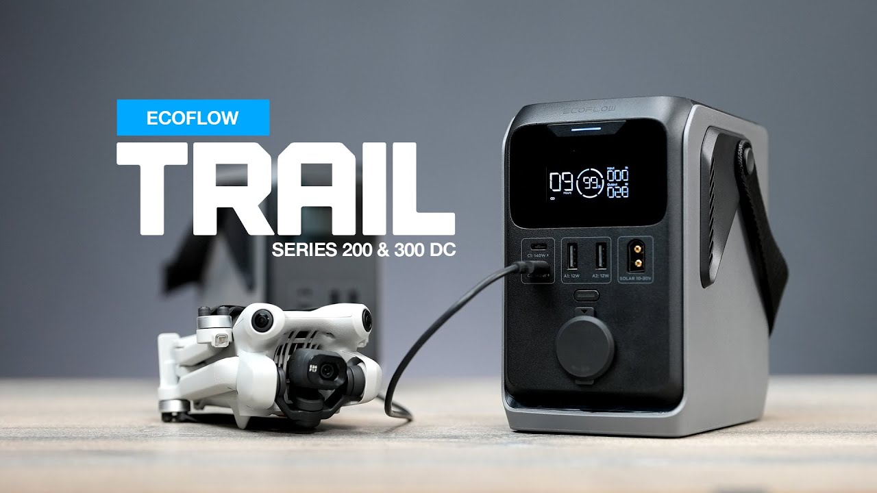 Unleash Off-Grid DC Power: EcoFlow TRAIL Series 200 & 300 DC - YouTube