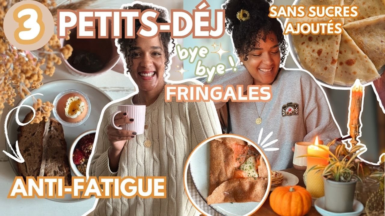 🥞 Nos 3 Petits-déjeuners FAVORIS Du Moment ☕☁️✨ Protéinés & Anti-Fatigue | + Tuto Levain Écarté 👩🏽‍🍳