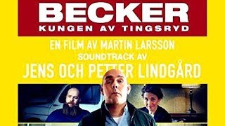 Becker: Kungen av Tingsryd Soundtrack Tracklist