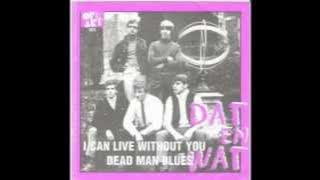 Dat En Wat - I Can Live Without You