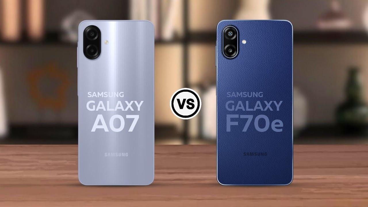 Samsung Galaxy A07 Vs Samsung Galaxy F70e - Full Comparison 