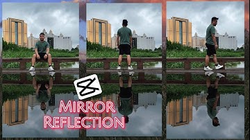 How To Edit Mirror Reflection Using CAPCUT App | New Trending Edit
